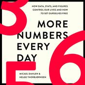 More Numbers Every Day by  Micael Dahlen audiobook