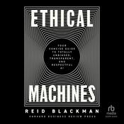 Ethical Machines by  Reid Blackman audiobook