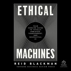 Ethical Machines by Reid Blackman audiobook