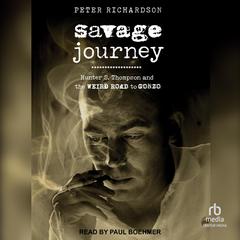 Savage Journey by Peter Richardson audiobook