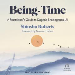 Being-Time by Shinshu Roberts audiobook