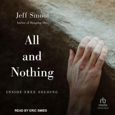 All and Nothing by Jeff Smoot audiobook
