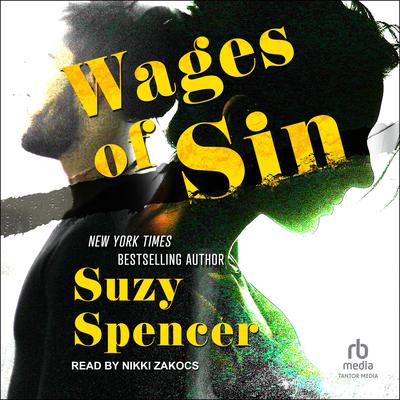 Wages of Sin by Suzy Spencer audiobook