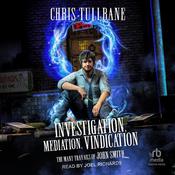 Investigation, Mediation, Vindication by  Chris Tullbane audiobook