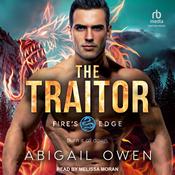 The Traitor by  Abigail Owen audiobook