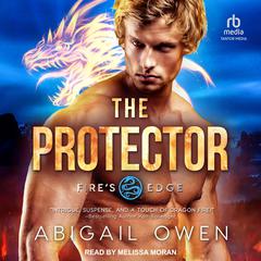 The Protector by Abigail Owen audiobook