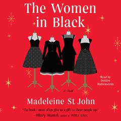 The Women in Black by Madeleine St. John audiobook