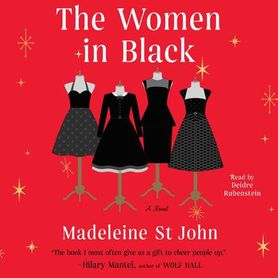The Women in Black by Madeleine St. John audiobook