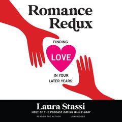 Romance Redux by Laura Stassi audiobook
