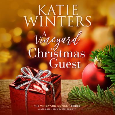 A Vineyard Christmas Guest by Katie Winters audiobook
