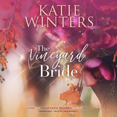 The Vineyard Bride by Katie Winters audiobook