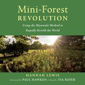 Mini-Forest Revolution by  Hannah Lewis audiobook