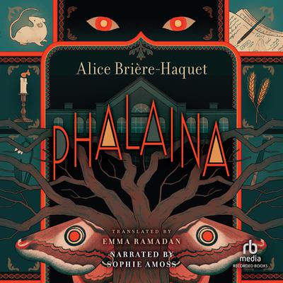 Phalaina by Alice Briere-Haquet audiobook