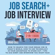 Job Search + Job Interview 2-in-1 Book by  Brad Cole audiobook