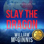 Slay the Dragon by  William McGinnis audiobook