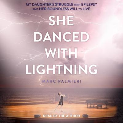She Danced with Lightning by Marc Palmieri audiobook