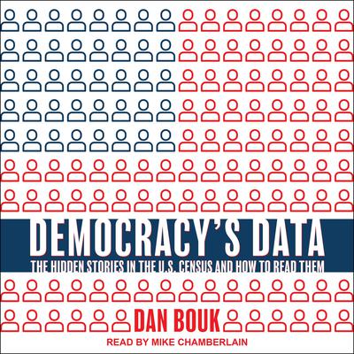 Democracy's Data by Dan Bouk audiobook
