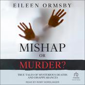 Mishap or Murder? by  Eileen Ormsby audiobook