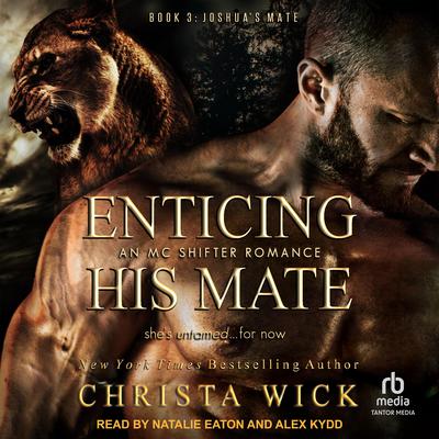Enticing His Mate by Christa Wick audiobook