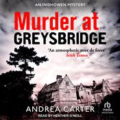 Murder at Greysbridge by  Andrea Carter audiobook