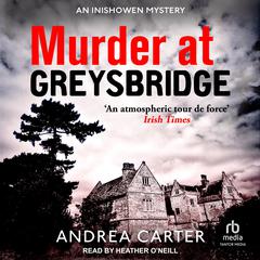 Murder at Greysbridge by Andrea Carter audiobook