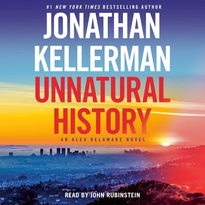 Unnatural History by Jonathan Kellerman audiobook