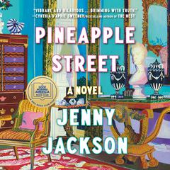 Pineapple Street by Jenny Jackson audiobook