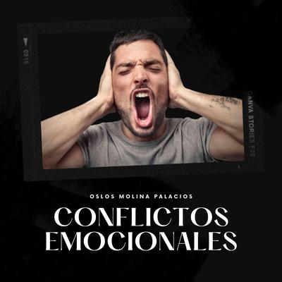 Conflictos emocionales by Oslos Molina Palacios audiobook
