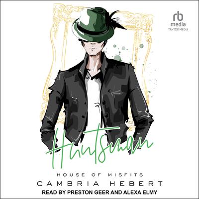 Huntsman by Cambria Hebert audiobook