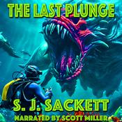 The Last Plunge by  S. J. Sackett audiobook