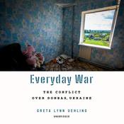 Everyday War by  Greta Lynn Uehling audiobook