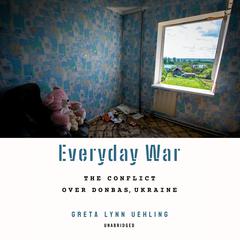 Everyday War by Greta Lynn Uehling audiobook