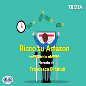 Ricco Su Amazon Vendendo Ebook by  Trizia audiobook
