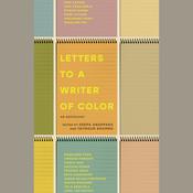 Letters to a Writer of Color by  Xiaolu Guo audiobook