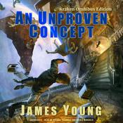 An Unproven Concept by  Earl James Young Jr. audiobook