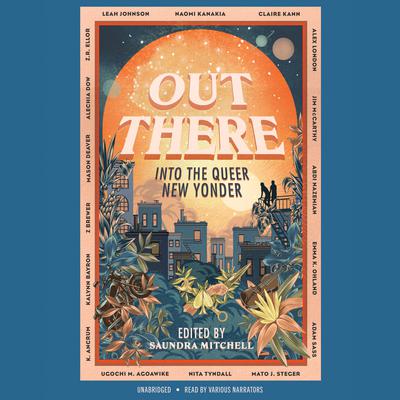 Out There by Saundra Mitchell audiobook