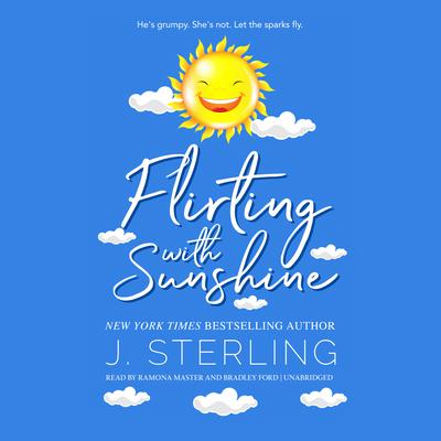 Flirting with Sunshine by J. Sterling audiobook
