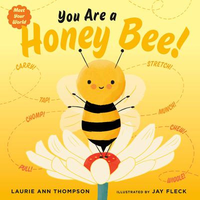 You Are a Honey Bee! by Laurie Ann Thompson audiobook