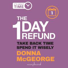 The 1 Day Refund by Donna McGeorge audiobook