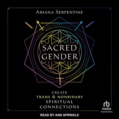 Sacred Gender by Ariana Serpentine audiobook