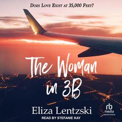 The Woman in 3B by Eliza Lentzski audiobook