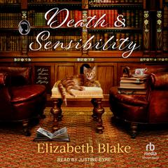 Death & Sensibility by Elizabeth Blake audiobook