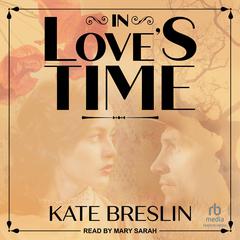 In Love’s Time by Kate Breslin audiobook