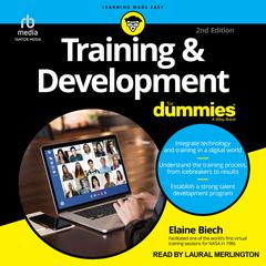 Training & Development For Dummies, 2nd Edition by Elaine Biech audiobook