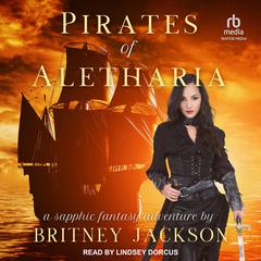 Pirates of Aletharia by Britney Jackson audiobook