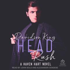 Head Rush by Davidson King audiobook