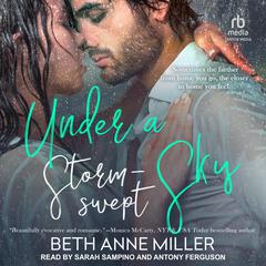 Under a Storm-Swept Sky by Beth Anne Miller audiobook