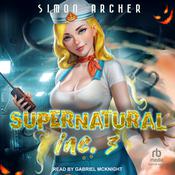 Supernatural Inc. 3 by  Simon Archer audiobook