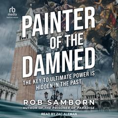 Painter of the Damned by Rob Samborn audiobook