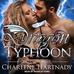 Dragon Typhoon by Charlene Hartnady audiobook